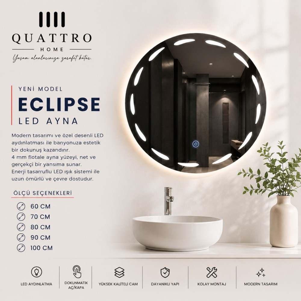 Quattro Home Eclipse Yuvarlak LED Ayna Dokunmatik Banyo Aynası