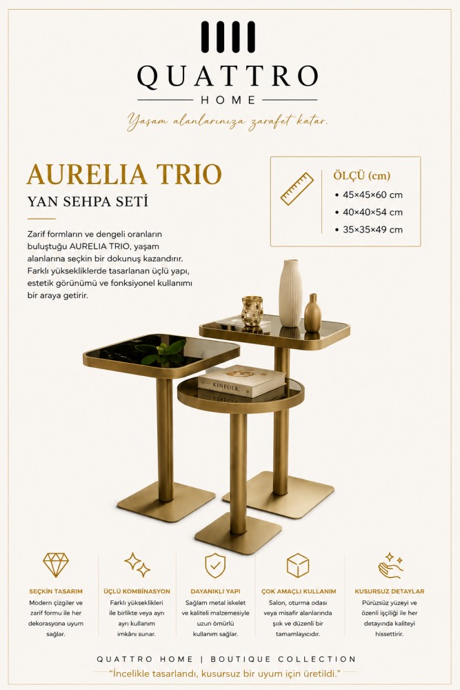 Quattro Home Aurelia Trio Kare ve Yuvarlak Üçlü Yan Sehpa Seti Gold 45x45x60 40x40x54 35x35x49 cm