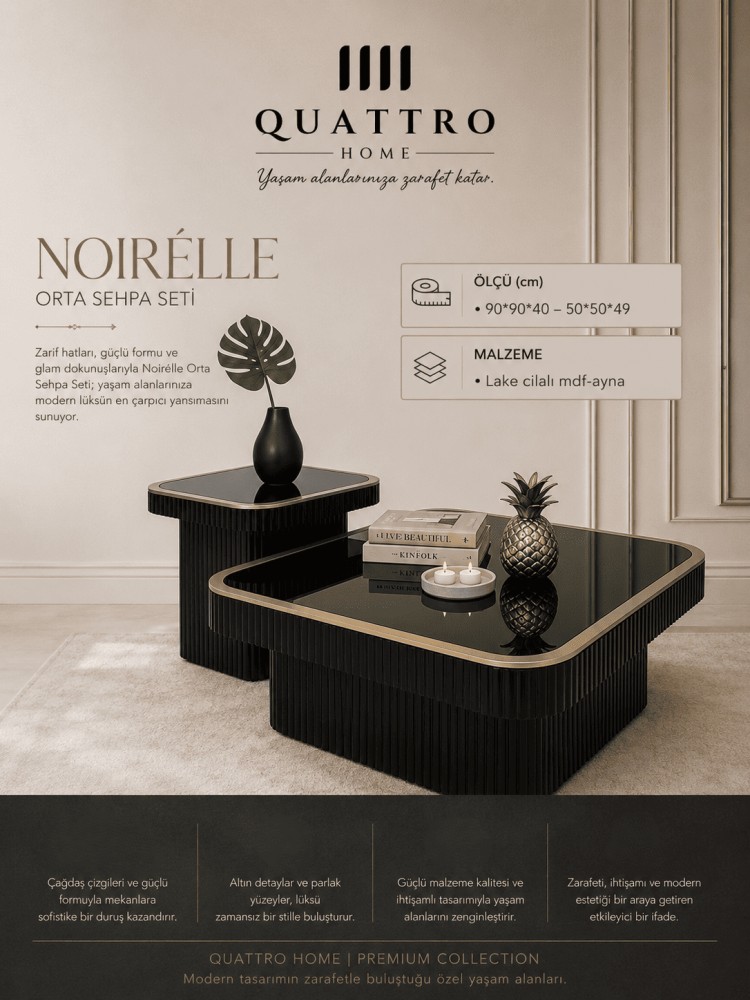 Quattro Home Noirélle Kavisli Kare Orta Sehpa Seti Siyah Gold Lake Cilalı MDF Aynalı 90x90x40 50x50x49 cm