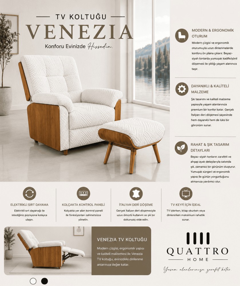 Quattro Home Venezia TV Koltuğu Elektrikli Sırt Dayamalı Kontrollü Berjer ve Puf