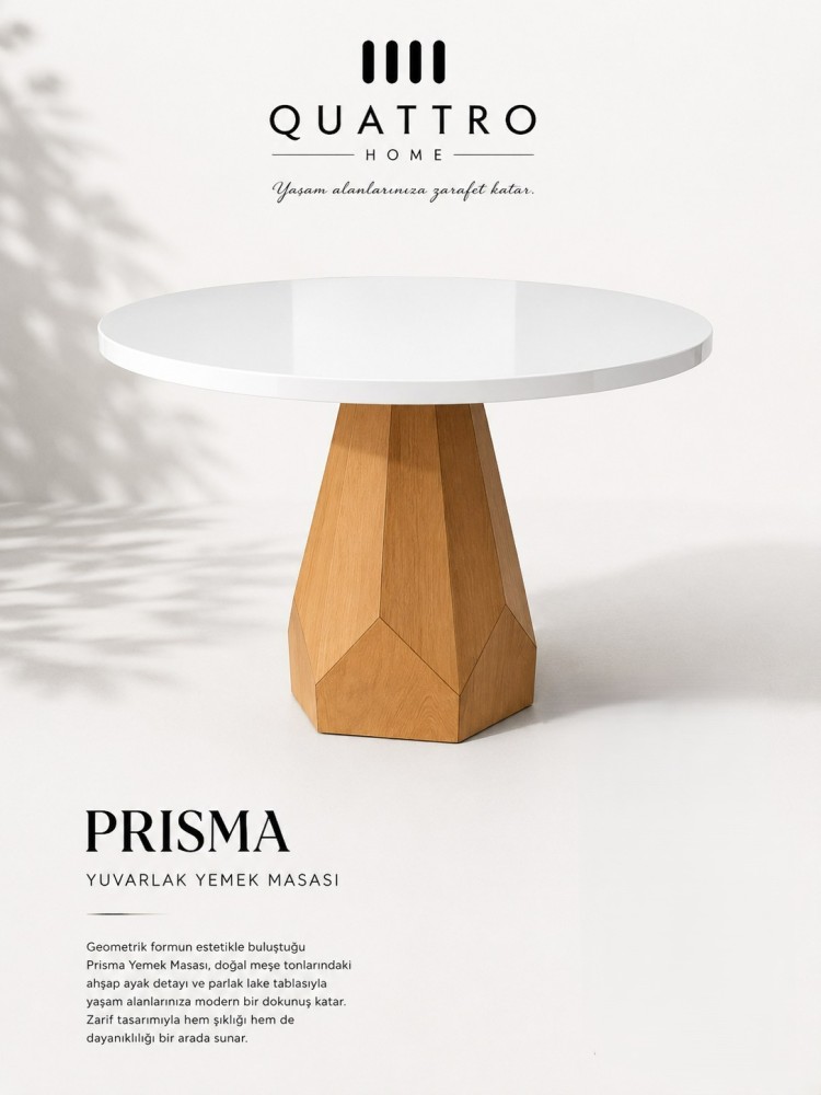 Prisma Parlak Beyaz Lake Yuvarlak Yemek Masası – Geometrik Ahşap Ayaklı